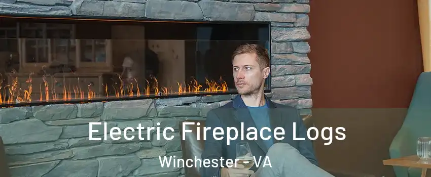  Electric Fireplace Logs Winchester - VA