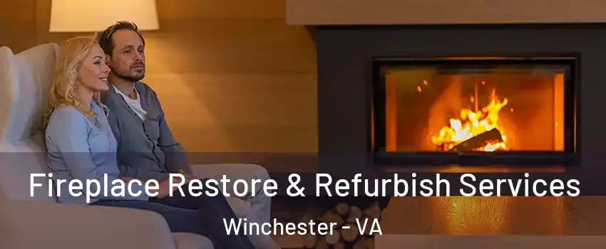 Fireplace Restore & Refurbish Services Winchester - VA