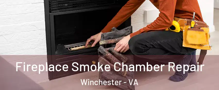  Fireplace Smoke Chamber Repair Winchester - VA