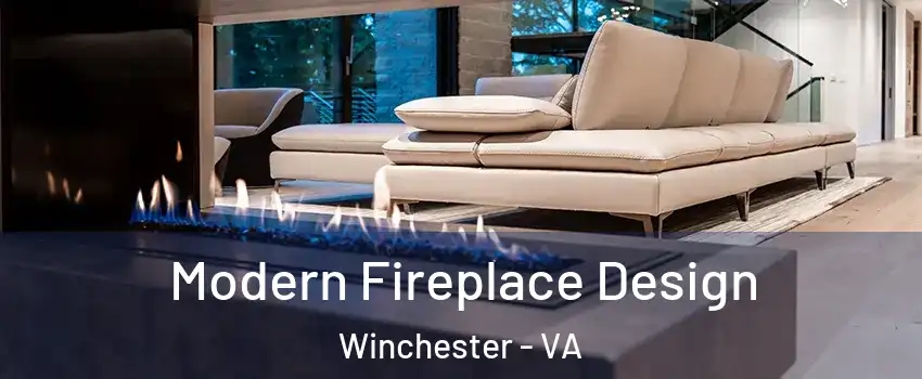  Modern Fireplace Design Winchester - VA